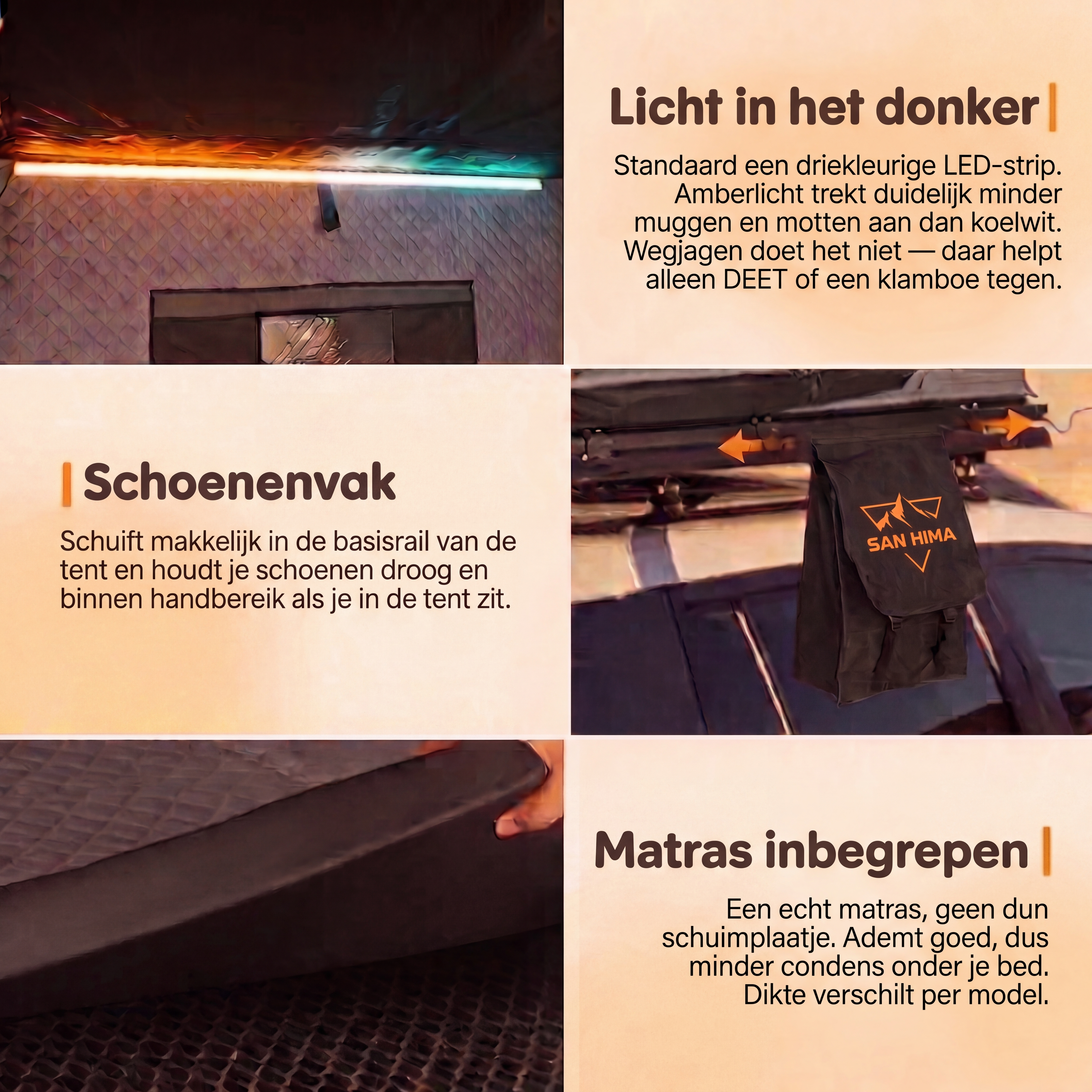 Kenmerken LCM x SAN HIMA daktent: driekleurige LED-strip, schoenenvak en matras